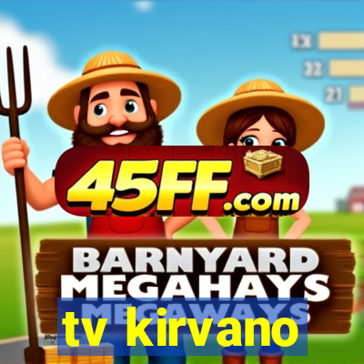 tv kirvano